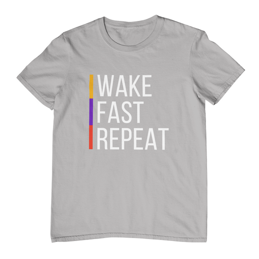 Wake Fast Repeat Unisex T-Shirt- Assorted